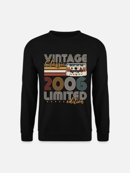 Millésime 2006 Born Cadeau d’anniversaire - Sweat-shirt Unisexe - noir