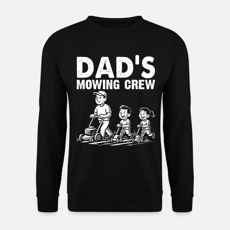 L’équipe de tonte de papa - Sweat-shirt Unisexe - noir