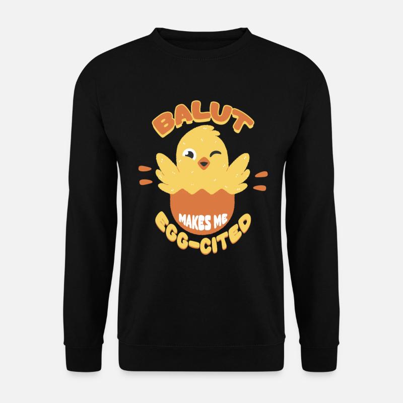 Balut Makes Me Egg-Cited Philippines - Unisex Sweatshirt - black