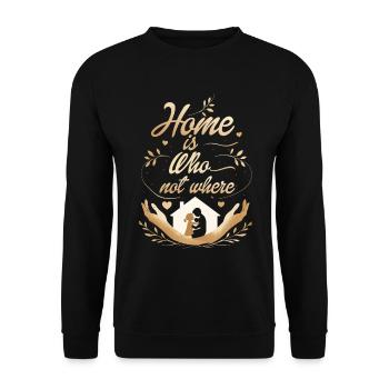 Menschlichkeit Equality Home Is Who Not Where - Unisex Pullover - Schwarz - Vorne - Alina (178cm) & Michal (187cm)