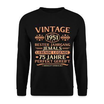 1951 Born absolutely unique 75th birthday - Unisex Sweatshirt - black - Front - Alina (178cm) & Michal (187cm)