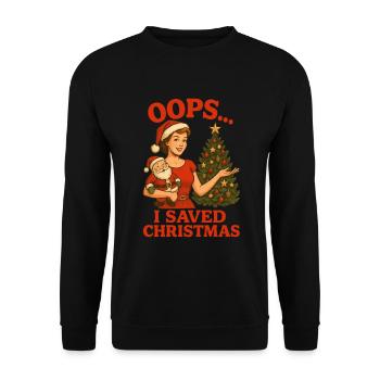Oups, j’ai sauvé Noël - Sweat-shirt Unisexe - noir - Devant - Alina (178cm) & Michal (187cm)