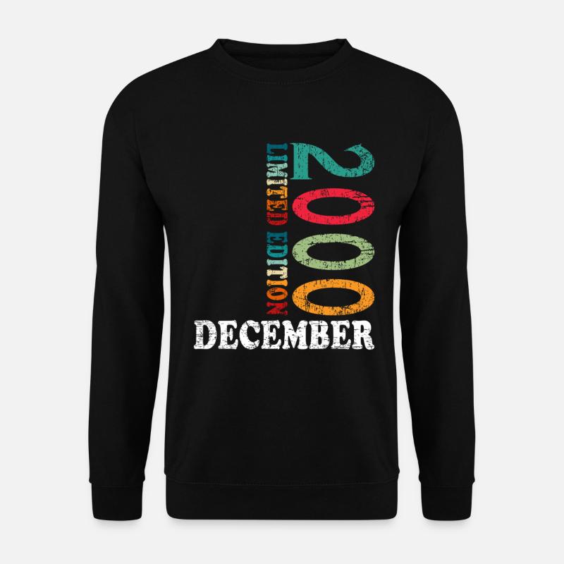 Anniversaire en décembre 2000 - décembre - Sweat-shirt Unisexe - noir