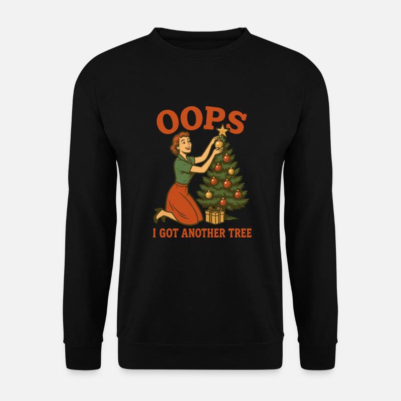 Oops I Got Another Tree - Unisex Sweatshirt - black