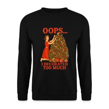 Oops I Decorated Too Much - Unisex Pullover - Schwarz - Vorne - Alina (178cm) & Michal (187cm)