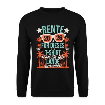 Rente 2026 Rentner Ruhestand Pension Abschied - Unisex Pullover - Schwarz - Vorne - Alina (178cm) & Michal (187cm)