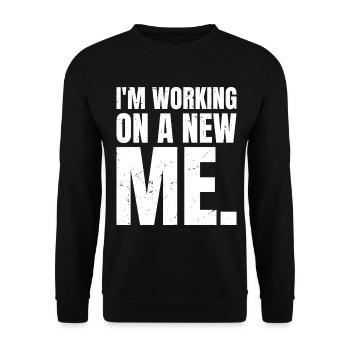 Ich arbeite an einem neuen Ich - Unisex Pullover - Schwarz - Vorne - Alina (178cm) & Michal (187cm)
