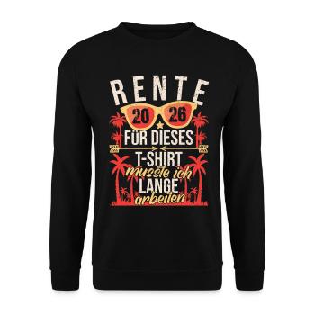 Rente 2026 Rentner Ruhestand Pension Abschied - Unisex Pullover - Schwarz - Vorne - Alina (178cm) & Michal (187cm)