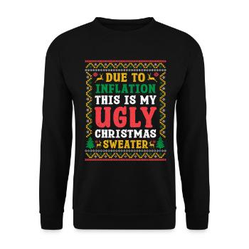 This is my Ugly Christmas Sweater Funny Xmas X-mas - Unisex Sweatshirt - black - Front - Alina (178cm) & Michal (187cm)