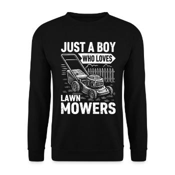 Just A Boy Who Loves Lawn Mowers - Unisex Pullover - Schwarz - Vorne - Alina (178cm) & Michal (187cm)