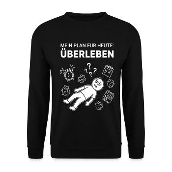 Mon plan : survivre aujourd’hui - Sweat-shirt Unisexe - noir - Devant - Alina (178cm) & Michal (187cm)