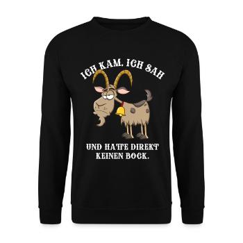 I came, I saw | not in the mood | Goat - Unisex Sweatshirt - black - Front - Alina (178cm) & Michal (187cm)