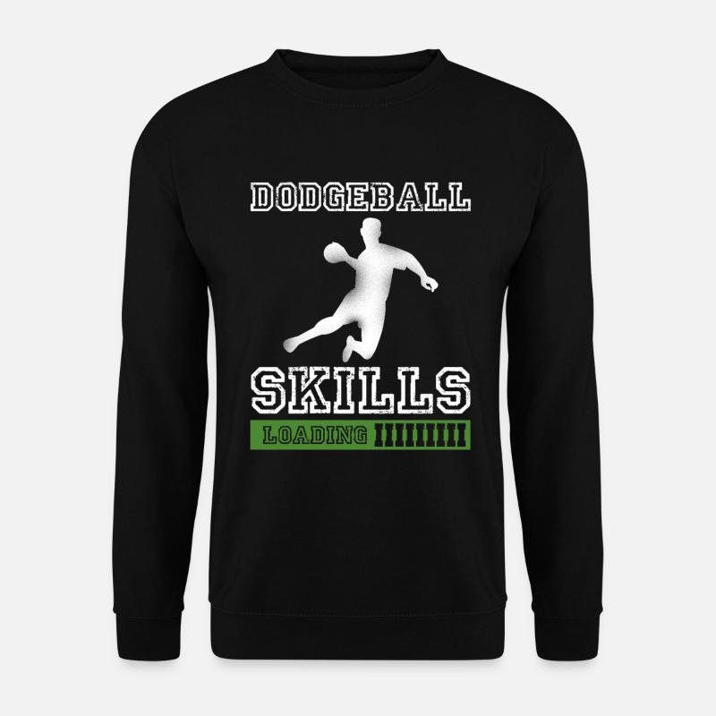 Dodgeball Skills Loading - Unisex Sweatshirt - black