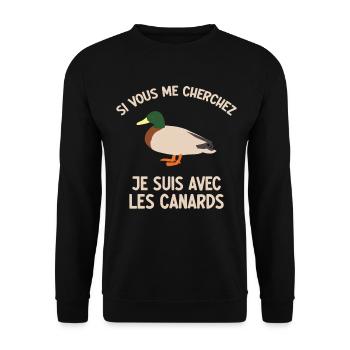 If you're looking for me I'm with the ducks - Unisex Sweatshirt - black - Front - Alina (178cm) & Michal (187cm)