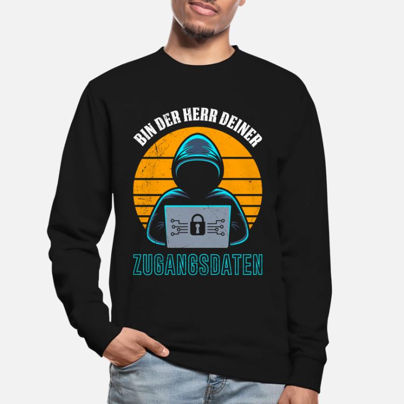 Science Coder BIN DER HERR DEINER ZUGANGSDATEN Unisex Pullover