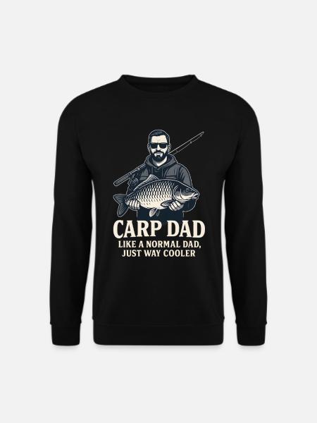Carp dad just much cooler - Unisex Sweatshirt - black