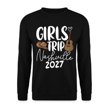 Girls Trip Nashville 2027 - Unisex Pullover - Schwarz - Vorne - Alina (178cm) & Michal (187cm)