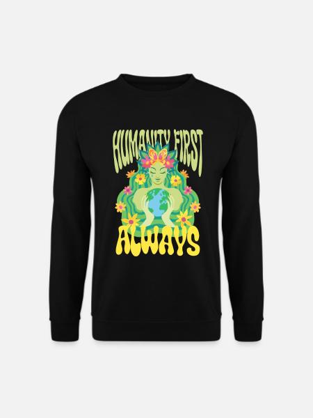 Menschlichkeit Equality Humanity First Always - Unisex Sweatshirt - black