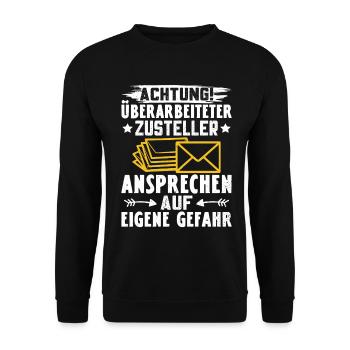 Postmen ATTENTION OVERWORKED DELIVERY STAFF - Unisex Sweatshirt - black - Front - Alina (178cm) & Michal (187cm)