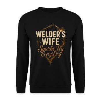 Welder's wife sparks fly every day - Unisex Sweatshirt - black - Front - Alina (178cm) & Michal (187cm)