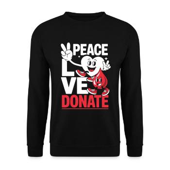 Peace Love Donate Blutspender Blutspende - Unisex Pullover - Schwarz - Vorne - Alina (178cm) & Michal (187cm)