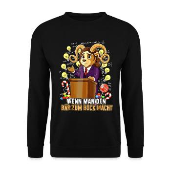 Wenn man den Bär zum Bock macht Wortspiel - Unisex Pullover - Schwarz - Vorne - Alina (178cm) & Michal (187cm)