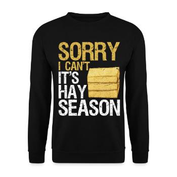 sorry I can't it's hay season - Unisex Pullover - Schwarz - Vorne - Alina (178cm) & Michal (187cm)