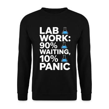 Travail de laboratoire 90 % Attente 10 % Laboratoire clinique panique - Sweat-shirt Unisexe - noir - Devant - Alina (178cm) & Michal (187cm)