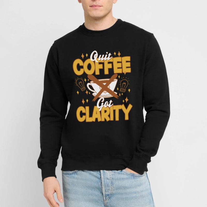 Coffee withdrawal decaffeinated ex-coffee drinker Unisex Sweatshirt