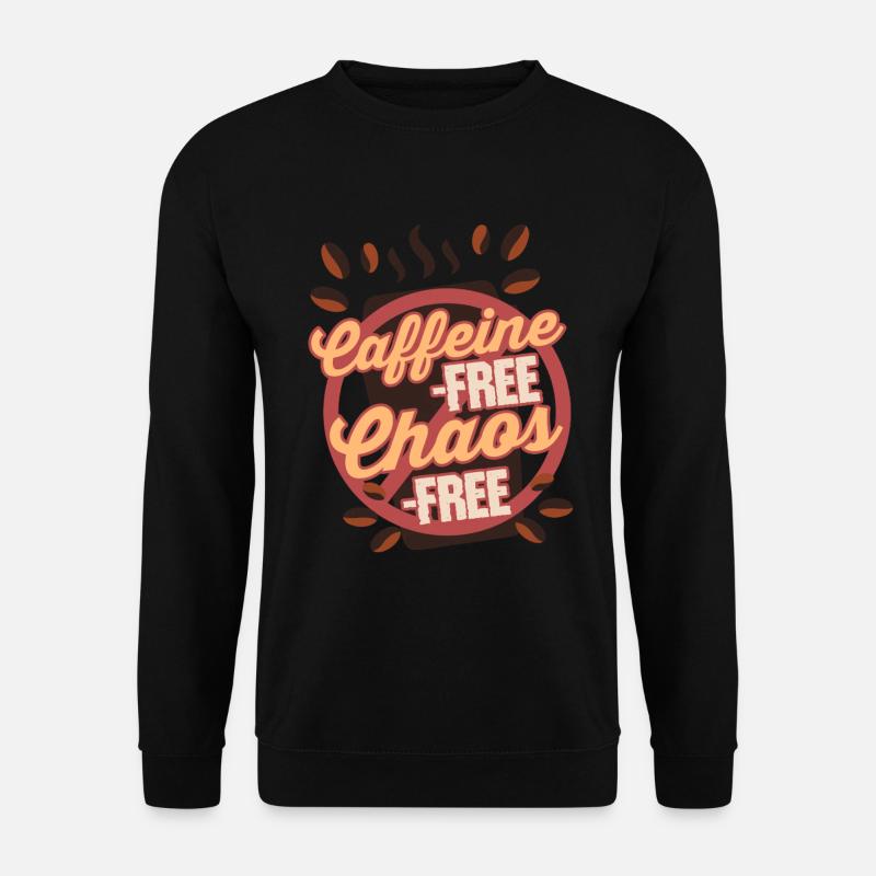 Kaffeeentzug Koffeinfrei Ex-Kaffeetrinker - Unisex Pullover - Schwarz