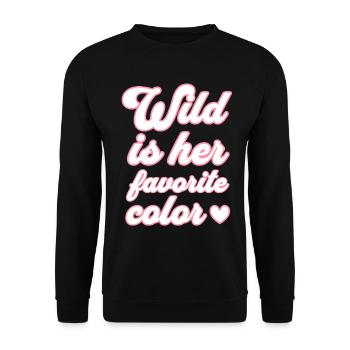 Le sauvage est sa couleur préférée - Sweat-shirt Unisexe - noir - Devant - Alina (178cm) & Michal (187cm)