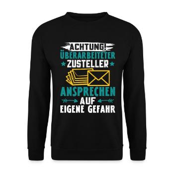 Postmen ATTENTION OVERWORKED DELIVERY STAFF - Unisex Sweatshirt - black - Front - Alina (178cm) & Michal (187cm)