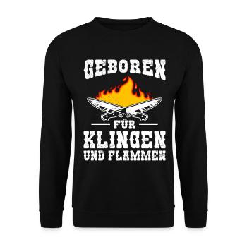 Küchenchef GEBOREN FÜR KLINGEN UND FLAMMEN Lustig - Unisex Pullover - Schwarz - Vorne - Alina (178cm) & Michal (187cm)