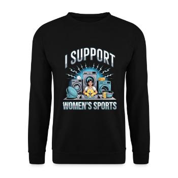 I Support Women's Sports Unwearable Bootleg - Unisex Sweatshirt - black - Front - Alina (178cm) & Michal (187cm)