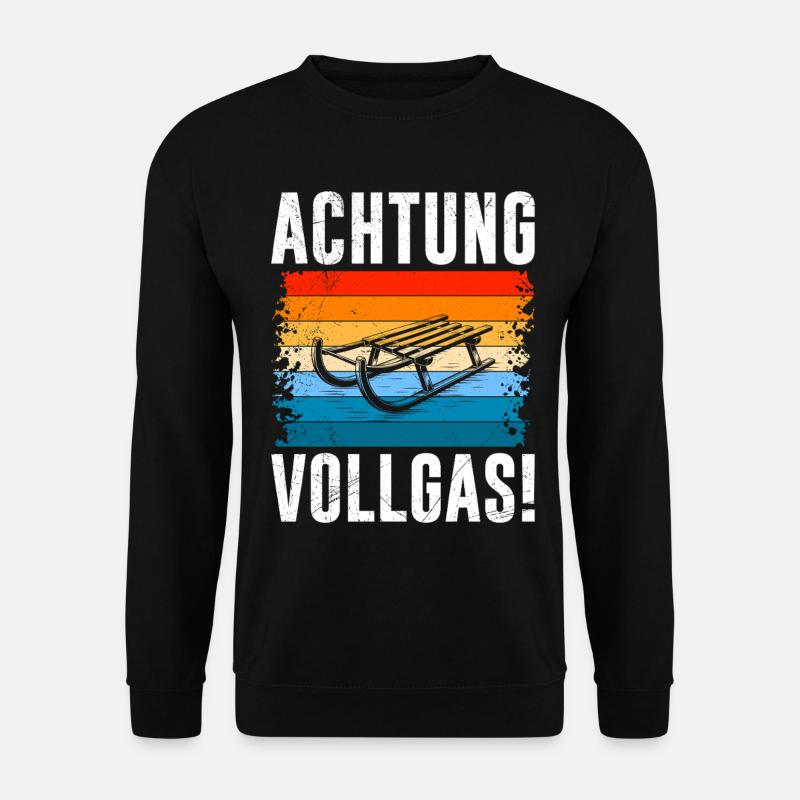 Sleds ATTENTION FULL THROTTLE! FUNNY - Unisex Sweatshirt - black