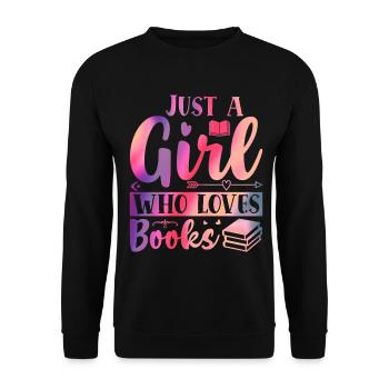 Just a girl who loves books - Unisex Sweatshirt - black - Front - Alina (178cm) & Michal (187cm)