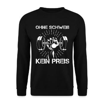 Kraftsport OHNE SCHWEISS KEIN PREIS Lustiges - Unisex Pullover - Schwarz - Vorne - Alina (178cm) & Michal (187cm)