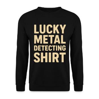 Glücksmetall-Erkennungs-Hemdendetektor-Schatz - Unisex Pullover - Schwarz - Vorne - Alina (178cm) & Michal (187cm)