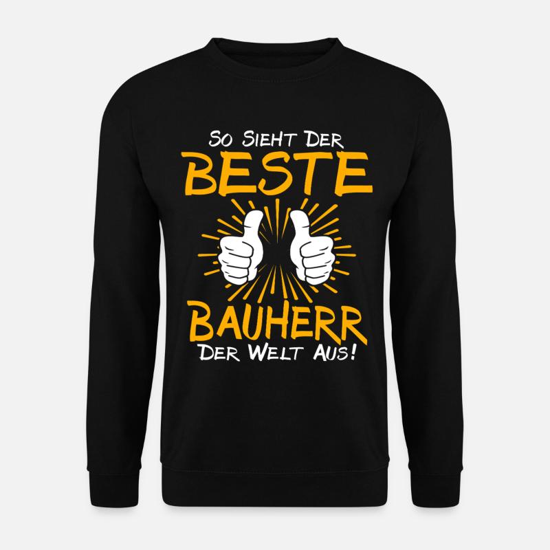Builder Gift Idea - Unisex Sweatshirt - black