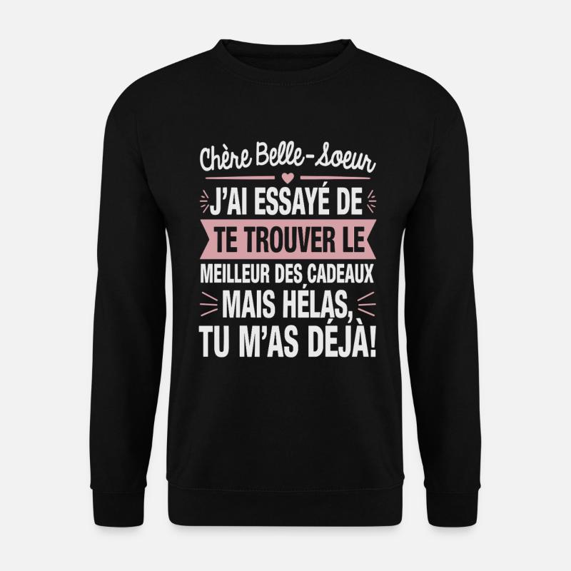 Schwägerin-Humor-Geschenkidee - Unisex Pullover - Schwarz