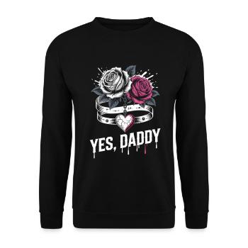 Dark Romance Booktok Yes, Daddy - Unisex Sweatshirt - black - Front - Alina (178cm) & Michal (187cm)
