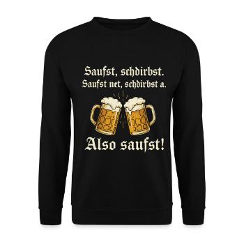 Bayrischer Bier Spruch - Unisex Pullover - Schwarz - Vorne - Alina (178cm) & Michal (187cm)