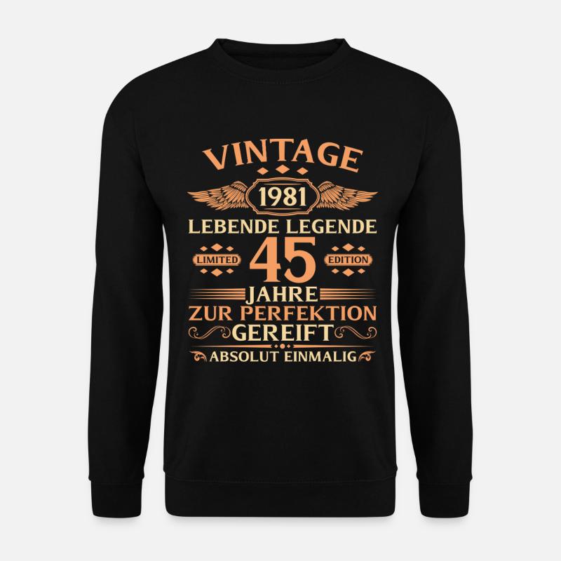 45. Geburtstag Vintage 1981 Baujahr - Unisex Pullover - Schwarz