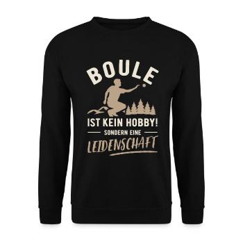 Boule | Ce n’est pas un passe-temps mais une passion - Sweat-shirt Unisexe - noir - Devant - Alina (178cm) & Michal (187cm)