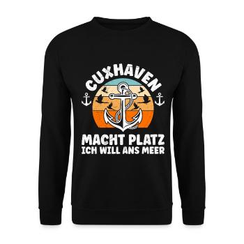 Cuxhaven MACHT PLATZ ICH WILL ANS MEER Lustig - Unisex Pullover - Schwarz - Vorne - Alina (178cm) & Michal (187cm)