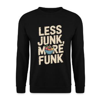 Nutritionist Less Junk More Funk Nutritional Coach - Unisex Pullover - Schwarz - Vorne - Alina (178cm) & Michal (187cm)