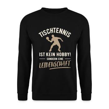 Table tennis | Not a hobby but a passion - Unisex Sweatshirt - black - Front - Alina (178cm) & Michal (187cm)