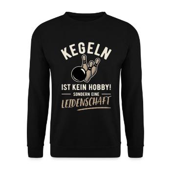 Bowling is not a hobby but a passion - Unisex Sweatshirt - black - Front - Alina (178cm) & Michal (187cm)