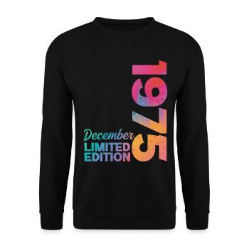 Birthday December 1975 Born in December Gift - Unisex Sweatshirt - black - Front - Alina (178cm) & Michal (187cm)