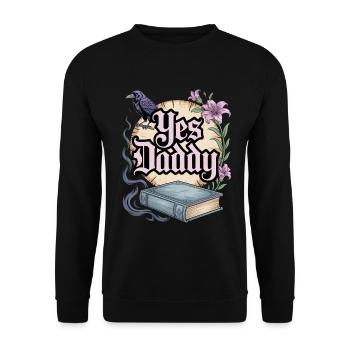 Dark Romance Booktok Yes, Daddy - Unisex Sweatshirt - black - Front - Alina (178cm) & Michal (187cm)